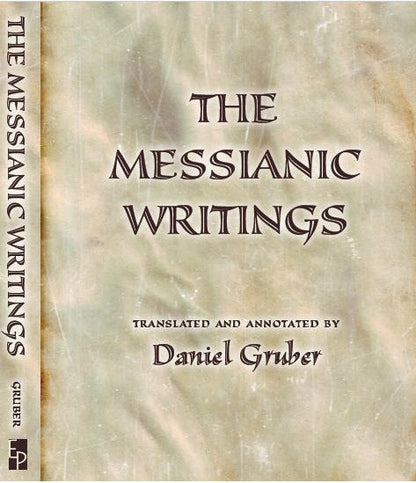 The Messianic Writings - Rock of Israel 