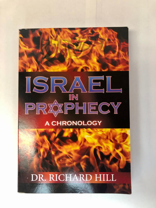 Israel in Prophecy: A Chronology