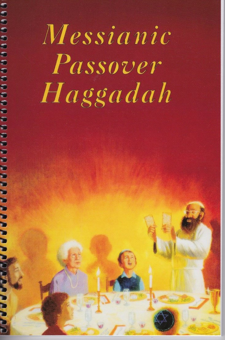 Messianic Passover Haggadah - Rock of Israel 