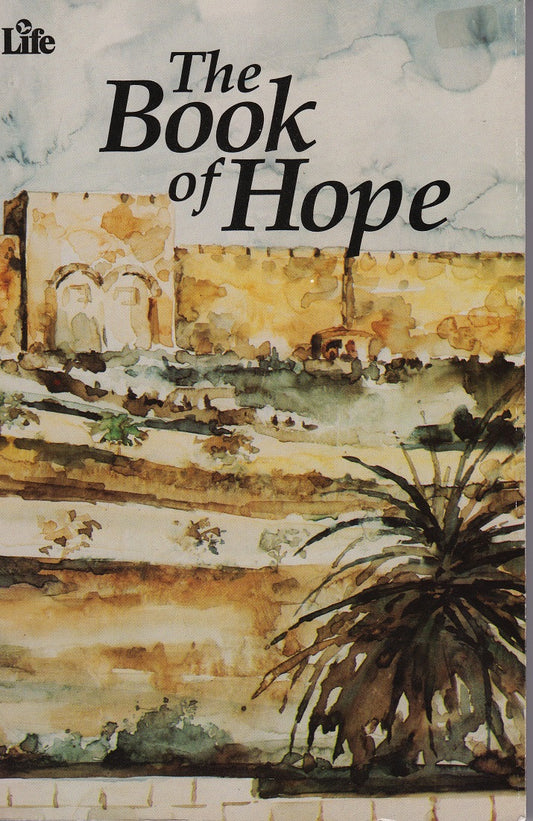 The Book of Hope - Messianic Life of the Messiah - Rock of Israel 