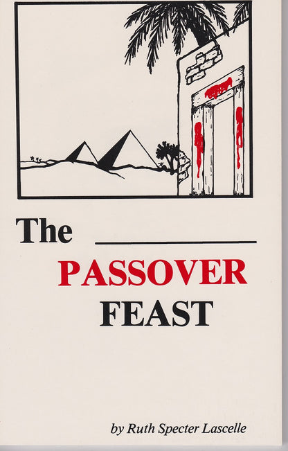 The Passover Feast - Rock of Israel 