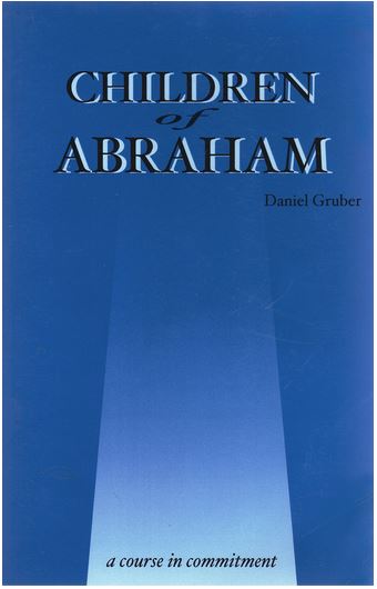 Children of Abraham: A Course in Commitment